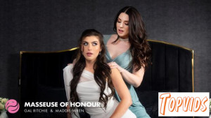 Gal Ritchie & Maddie Wren - Masseuse Of Honour