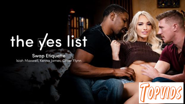 Kenna James - The Yes List - Swap Etiquette