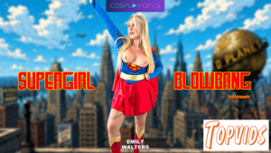 Emily Walters - Supergirl Blowbang