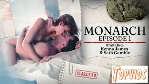 Kenna James - Monarch Episode 1