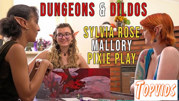 Pixie Play, Sylvia Rose & Mallory - Dungeons And Dildos