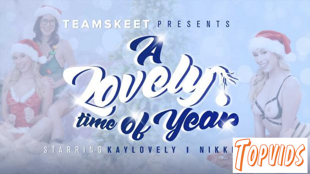 Kay Lovely & Nikki Zee - A Lovely Time of Year