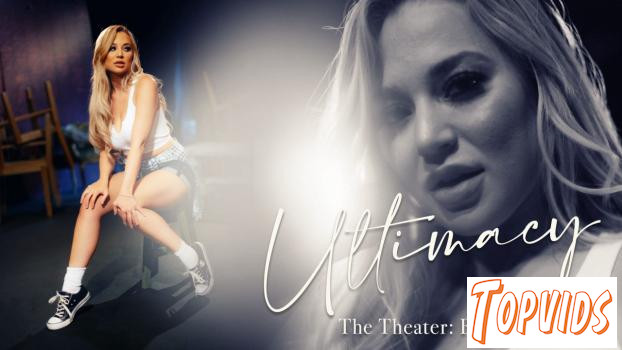 Blake Blossom - Ultimacy Episode 5  The Theater : Blake Blossom