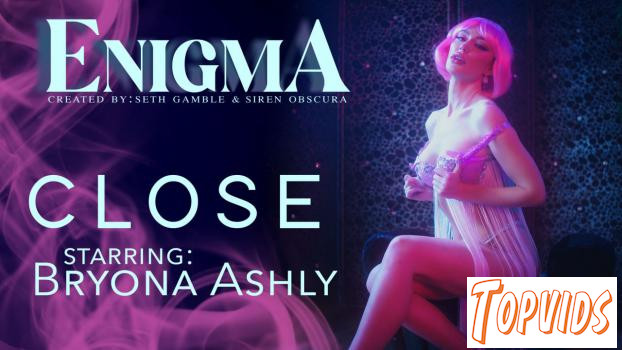 Bryona Ashly - Close