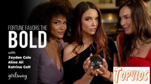 Jayden Cole, Katrina Colt & Alina Ali - Fortune Favors The Bold