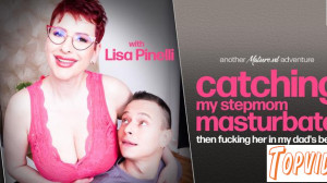 Lisa Pinelli - Fucking my hot big breasted stepmom Lisa Pinelli after I caught her masturbate in my dad's bed