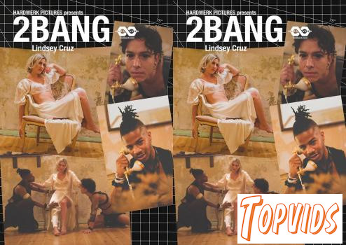 Lindsey Cruz - 2 Bang - E26