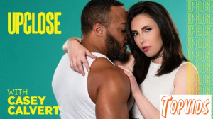 Casey Calvert - Up Close with Casey