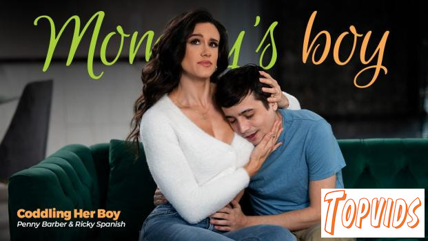 Penny Barber - Coddling Her Boy