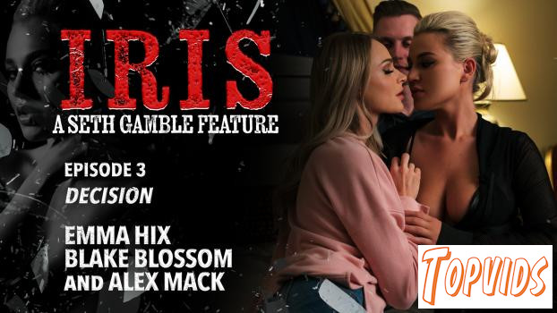 Emma Hix & Blake Blossom - Iris - Episode 3