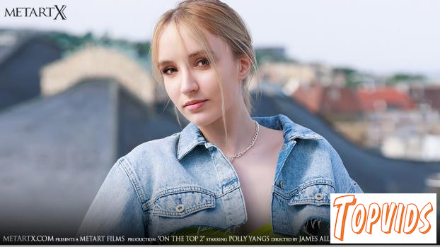 Polly Yangs - On The Top 2