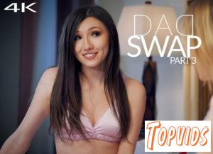 Maya Woulfe - Dad Swap pt  3