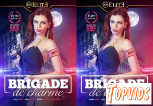 Brigade De Charme FRENCH XXX 1080p - COCKiNE