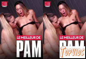 Le Meilleur De Pam FRENCH XXX 720p - COCKiNE