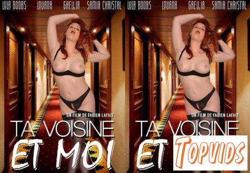 Ta Voisine Et Moi FRENCH XXX 720p - COCKiNE