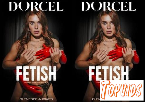 Fetish FRENCH XXX 1080p - COCKiNE