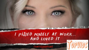 Zazie Skymm - I Pissed Myself At Work    And Loved It