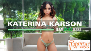 Katerina Karson - Newcomer Alert: Katerina Karson Says Goodbye to Riding Horses and Hello to Riding Dicks