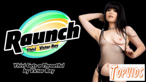 Yhivi - Yhivi Gets a Throatful by Victor Ray