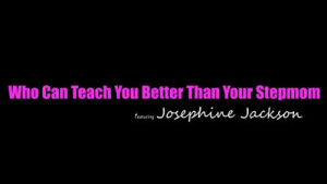 MILF Josephine Jackson Grinds On Her Stepson
