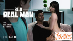 Lana Smalls - Be A Real Man