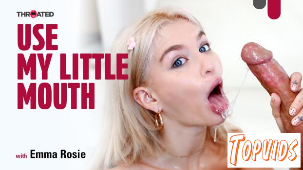 Emma Rosie - Use My Little Mouth