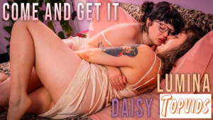 Daisy Chainz & Lumina - Come And Get It